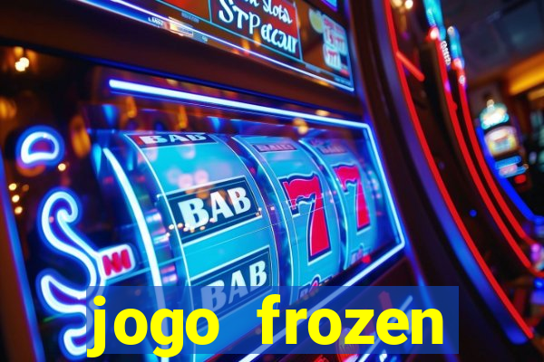 jogo frozen problema em dobro